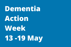 Dementia Action Week 2024 text with blue background