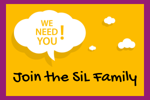 Yellow background with text overlay reads We need you and Join the SiL Family
